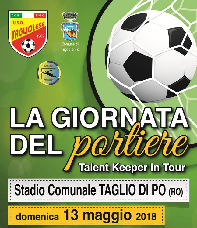 LA GIORNATA DEL PORTIERE - DOMENICA 13/05/2018